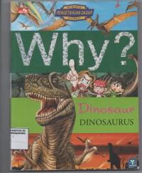 Image of Why ? Dinosaur Dinosaurus