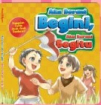 Image of AKU BERANI, AKU BERANI BEGITU