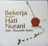 Image of Bekerja Dengan Hati Nurani