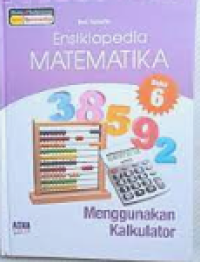 Image of Ensiklopedia Matematika Menggunakan Kalkulator