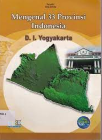 Image of Mengenal 33 Provinsi Indonesia D.I.Yogyakarta