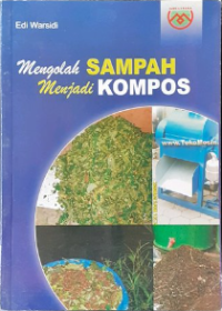 Image of Mengolah Sampah Menjadi Kompos
